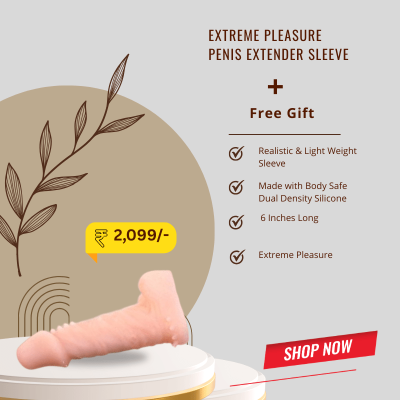 Extreme Pleasure Sleeve